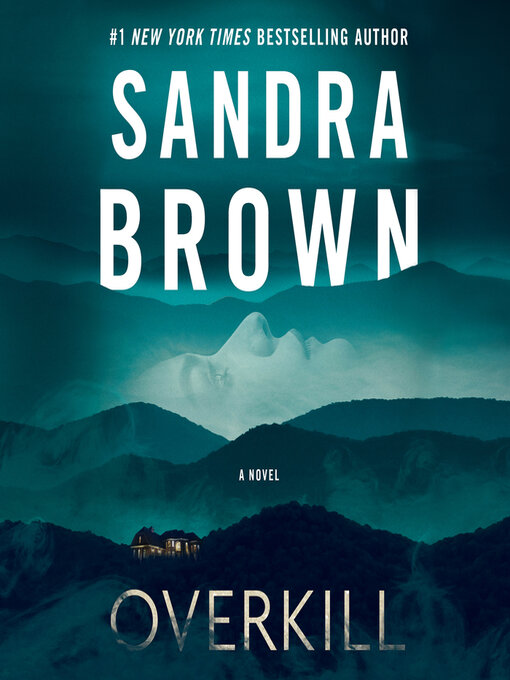 Title details for Overkill by Sandra Brown - Available